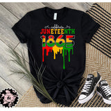 Celebrate Juneteenth 1865 Drip
