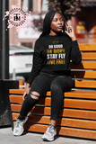 Do Good Be Dope Stay Fly Live Free (SVG/PNG)