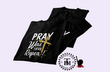Pray Wait Trust Repeat