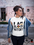Black History Tee - I Am Black History "Black Afro Woman"