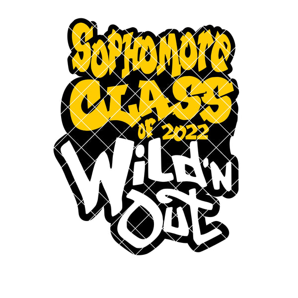 Sophomore Class of 2022 'Wild-n-Out" (SVG/PNG)