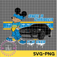 Once A Charger Always FOR EVER (SVG/PNG)