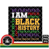 I Am Black History Wordart (SVG/PNG/JPG)