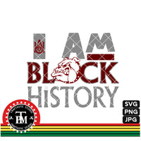 I Am Black History AAMU (SVG/PNG/JPG)