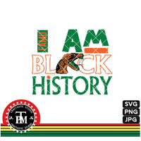 I Am Black History FAMU (SVG/PNG/JPG)