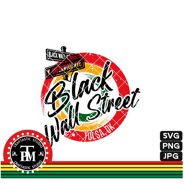 Black Wall Street Tulsa OK (SVG/PNG/JPG)