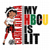 my HBCU is LIT "Clark-Atlanta University" (SVG/PNG)