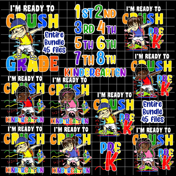 I'm Ready to CRUSH Kids Entire Bundle (5 SVG/40 PNG)