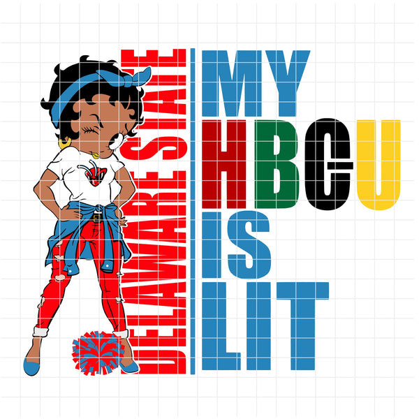 my HBCU is LIT "Delaware State University" (SVG/PNG)