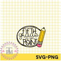 Fifth Grade Is On Point Bundle (SVG/PNG)