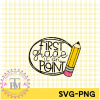 First Grade Is On Point Bundle (SVG/PNG)