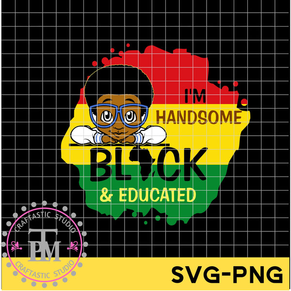 Peek A Boo I'm Handsome Black & Educated Boy (SVG/PNG)