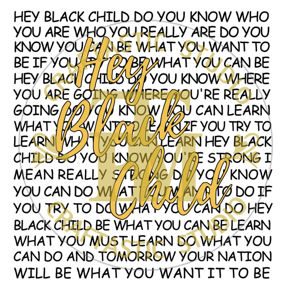 Hey Black Child (SVG/PNG)