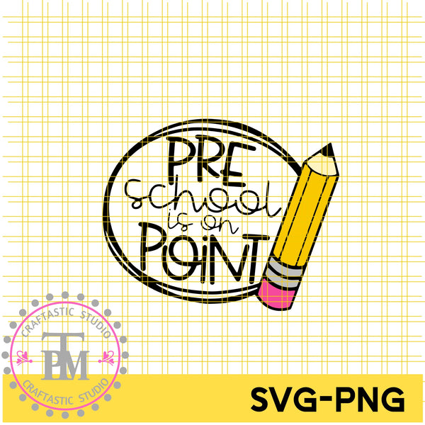 PreSchool Is On Point Bundle (SVG/PNG)