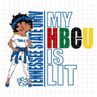 my HBCU is LIT "Tennessee State University" (SVG/PNG)