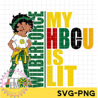 my HBCU is LIT "Wilberforce University" (SVG/PNG)