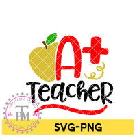 A+ Teacher Gold Apple (SVG/PNG)