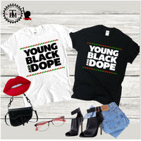 Young Black and Dope