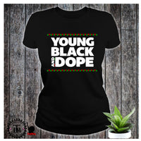 Young Black and Dope